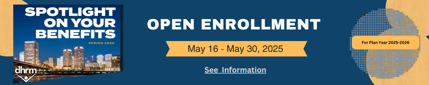Open Enrollment 2025
 May 16-30 2025